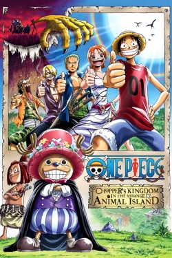 watch One Piece: Chopper's Kingdom on the Island of Strange Animals movies free online