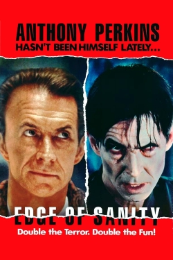 watch Edge of Sanity movies free online