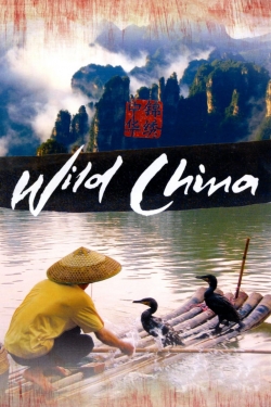 watch Wild China movies free online