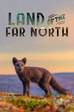 watch Land of the Far North movies free online