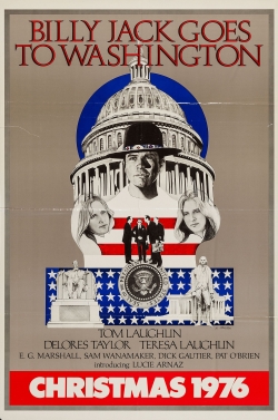 watch Billy Jack Goes to Washington movies free online