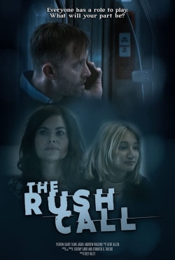 watch The Rush Call movies free online