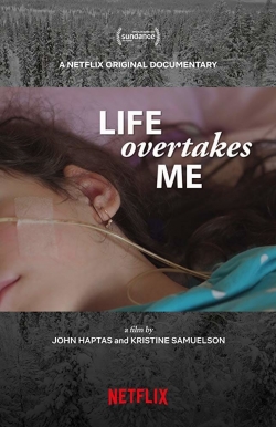 watch Life Overtakes Me movies free online
