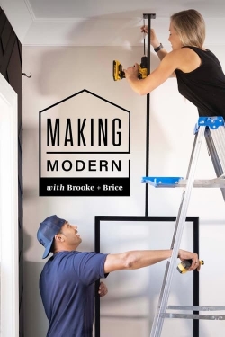 watch Making Modern with Brooke and Brice movies free online