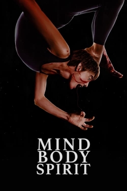 watch Mind Body Spirit movies free online