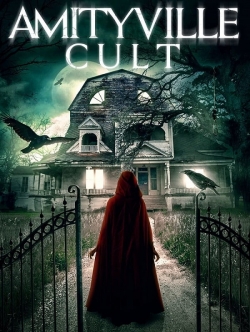 watch Amityville Cult movies free online