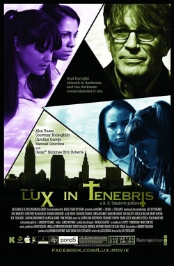 watch Lux in Tenebris movies free online