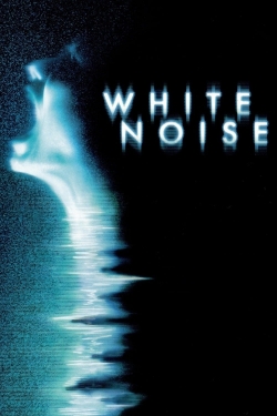 watch White Noise movies free online