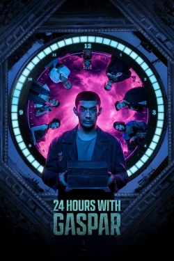 watch 24 Hours with Gaspar movies free online