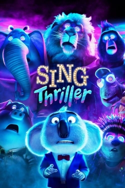 watch Sing: Thriller movies free online