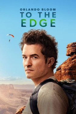 watch Orlando Bloom: To the Edge movies free online