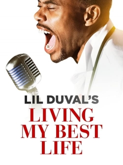 watch Lil Duval: Living My Best Life movies free online