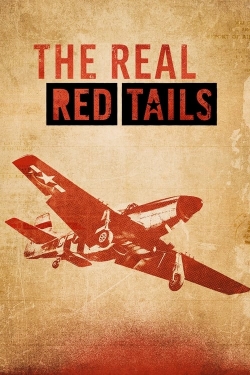 watch The Real Red Tails movies free online