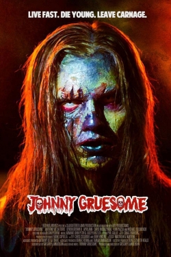 watch Johnny Gruesome movies free online