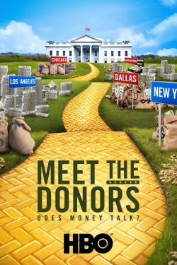 watch Meet the Donors: Does Money Talk? movies free online