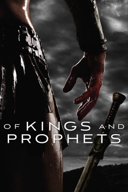 watch Of Kings and Prophets movies free online