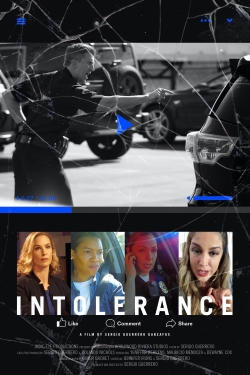 watch Intolerance: No More movies free online