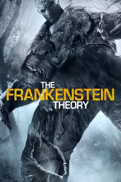 watch The Frankenstein Theory movies free online