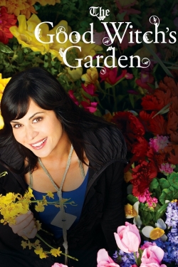 watch The Good Witch's Garden movies free online