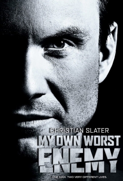 watch My Own Worst Enemy movies free online