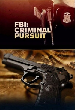 watch FBI: Criminal Pursuit movies free online