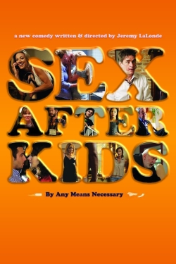 watch Sex After Kids movies free online