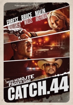 watch Catch.44 movies free online