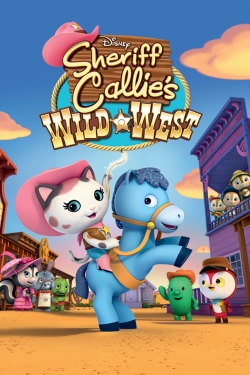 watch Sheriff Callie's Wild West movies free online