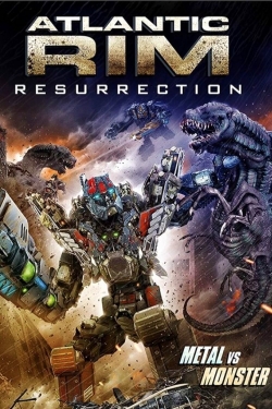 watch Atlantic Rim: Resurrection movies free online