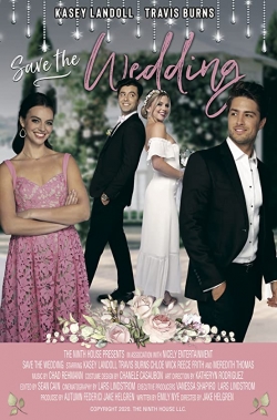 watch Save the Wedding movies free online