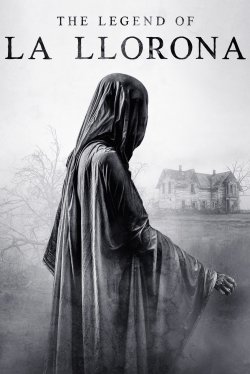 watch The Legend of La Llorona movies free online