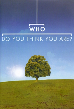 watch Who Do You Think You Are? movies free online