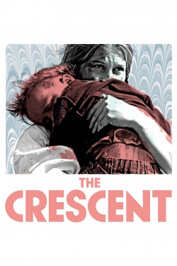 watch The Crescent movies free online