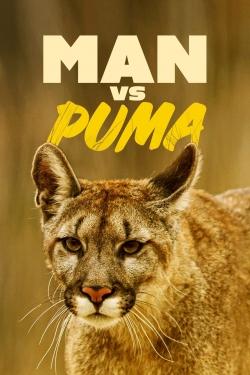 watch Man Vs. Puma movies free online
