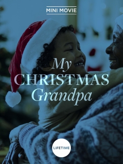 watch My Christmas Grandpa movies free online