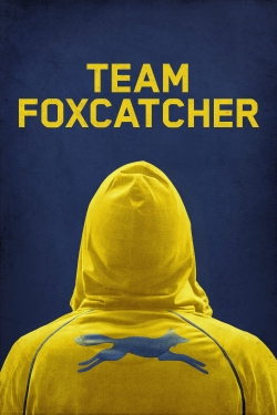 watch Team Foxcatcher movies free online