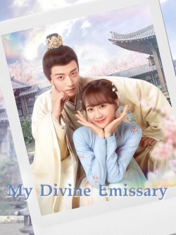 watch My Divine Emissary movies free online