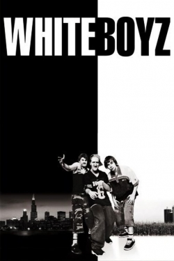 watch Whiteboyz movies free online