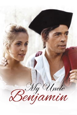 watch My Uncle Benjamin movies free online