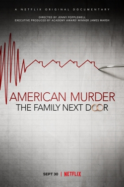 watch American Murder: The Family Next Door movies free online