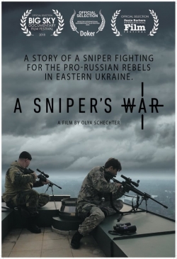 watch A Sniper's War movies free online