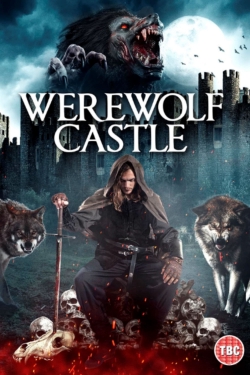 watch Werewolf Castle movies free online