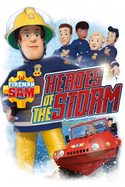 watch Fireman Sam: Heroes of the Storm movies free online