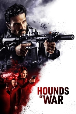 watch Hounds of War movies free online