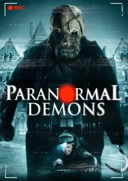 watch Paranormal Demons movies free online