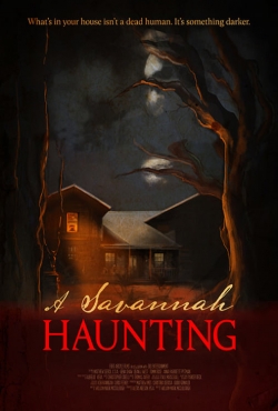 watch A Savannah Haunting movies free online