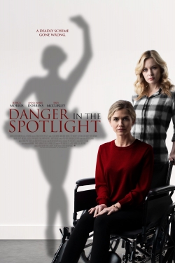 watch Danger in the Spotlight movies free online