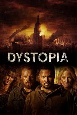 watch Dystopia movies free online