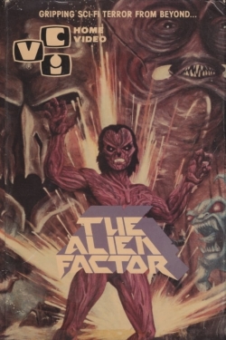 watch The Alien Factor movies free online