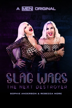 watch Slag Wars: The Next Destroyer movies free online